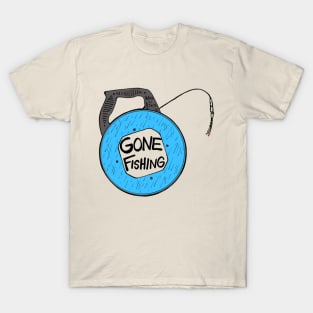 Gone fishing T-Shirt